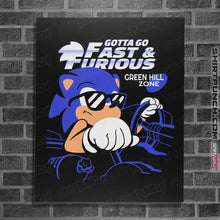 Load image into Gallery viewer, Shirts Posters / 4&quot;x6&quot; / Black Gotta Go Fast And Furious
