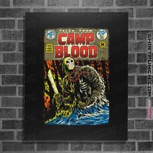 Load image into Gallery viewer, Daily_Deal_Shirts Posters / 4&quot;x6&quot; / Black Camp Blood
