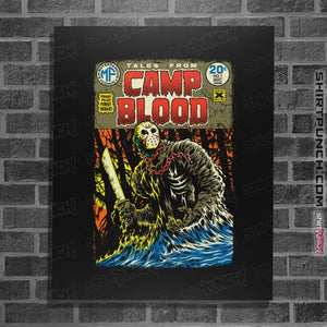 Daily_Deal_Shirts Posters / 4"x6" / Black Camp Blood