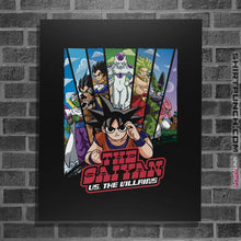 Load image into Gallery viewer, Shirts Posters / 4&quot;x6&quot; / Black The Saiyan Vs The Villains
