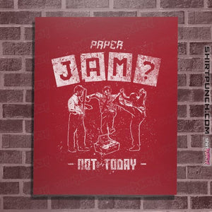 Daily_Deal_Shirts Posters / 4"x6" / Red Paper Jam
