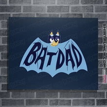 Load image into Gallery viewer, Daily_Deal_Shirts Posters / 4&quot;x6&quot; / Navy Batdad
