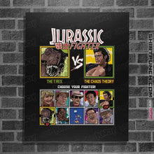 Load image into Gallery viewer, Daily_Deal_Shirts Posters / 4&quot;x6&quot; / Black Jurassic Fighter

