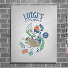 Load image into Gallery viewer, Daily_Deal_Shirts Posters / 4&quot;x6&quot; / White Luigi&#39;s Trattoria
