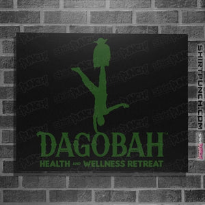 Daily_Deal_Shirts Posters / 4"x6" / Black Dagobah Health And Wellness Retreat