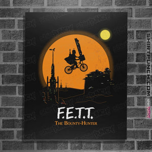 Shirts Posters / 4"x6" / Black F.E.T.T. The Bounty Hunter