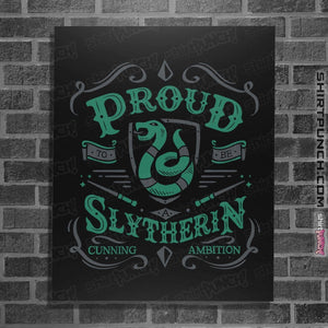 Shirts Posters / 4"x6" / Black Proud to be a Slytherin