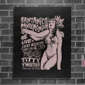 Shirts Posters / 4"x6" / Black Santanico Pandemonium