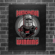 Load image into Gallery viewer, Secret_Shirts Posters / 4&quot;x6&quot; / Black The Participation Knight
