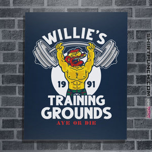 Shirts Posters / 4"x6" / Navy Willie's Training Grounds