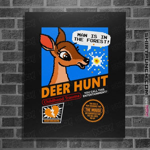 Daily_Deal_Shirts Posters / 4"x6" / Black Deer Hunt