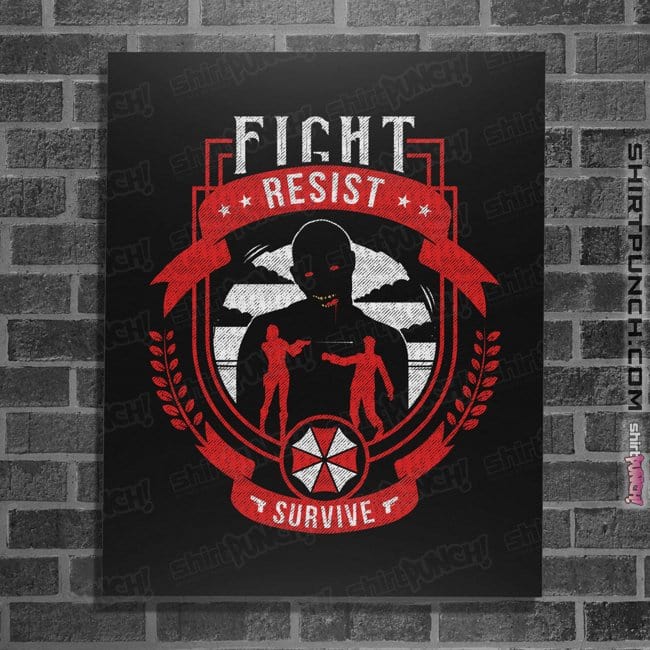 Shirts Posters / 4"x6" / Black Fight, Resist, Survive
