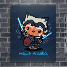 Load image into Gallery viewer, Shirts Posters / 4&quot;x6&quot; / Navy Hello Ahsoka
