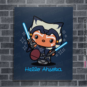 Shirts Posters / 4"x6" / Navy Hello Ahsoka