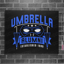 Load image into Gallery viewer, Shirts Posters / 4&quot;x6&quot; / Black Umbrella Alumni

