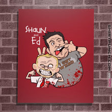 Load image into Gallery viewer, Shirts Posters / 4&quot;x6&quot; / Red Shaun And Ed
