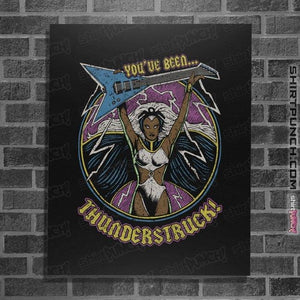 Daily_Deal_Shirts Posters / 4"x6" / Black Thunderstruck