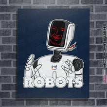 Load image into Gallery viewer, Daily_Deal_Shirts Posters / 4&quot;x6&quot; / Navy Robots
