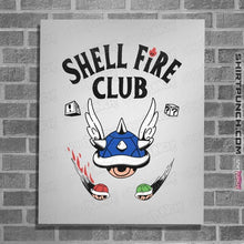 Load image into Gallery viewer, Secret_Shirts Posters / 4&quot;x6&quot; / White Shellfire Club
