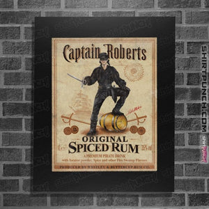 Daily_Deal_Shirts Posters / 4"x6" / Black Captain Roberts Spiced Rum