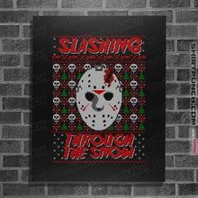 Load image into Gallery viewer, Daily_Deal_Shirts Posters / 4&quot;x6&quot; / Black Slashing Through The Snow
