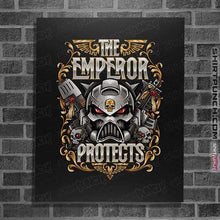 Load image into Gallery viewer, Shirts Posters / 4&quot;x6&quot; / Black The Emperor Protects
