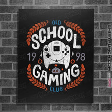 Load image into Gallery viewer, Shirts Posters / 4&quot;x6&quot; / Black Dreamcast Gaming Club
