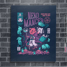 Load image into Gallery viewer, Shirts Posters / 4&quot;x6&quot; / Navy Nekomancer
