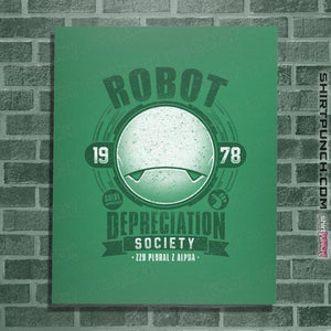 Shirts Posters / 4"x6" / Irish Green Robot Depreciation Society
