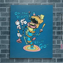 Load image into Gallery viewer, Secret_Shirts Posters / 4&quot;x6&quot; / Sapphire Oh The Places
