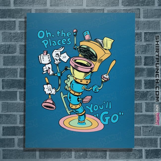 Secret_Shirts Posters / 4"x6" / Sapphire Oh The Places