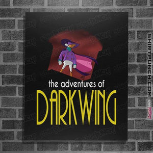 Secret_Shirts Posters / 4"x6" / Black The Adventures Of Darkwing