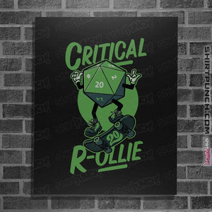 Secret_Shirts Posters / 4"x6" / Black Critical Rollie