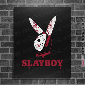 Shirts Posters / 4"x6" / Black Slayboy
