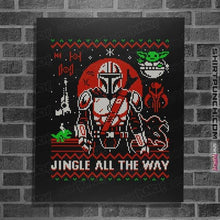 Load image into Gallery viewer, Secret_Shirts Posters / 4&quot;x6&quot; / Black Jingle All The Way
