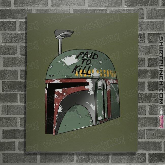 Shirts Posters / 4"x6" / Military Green Paid To Kill