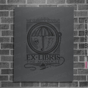 Shirts Posters / 4"x6" / Charcoal The Monocle