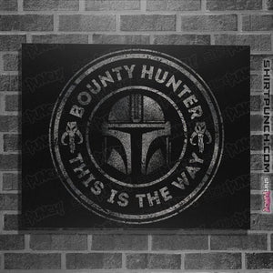 Shirts Posters / 4"x6" / Black Bounty Hunter Way