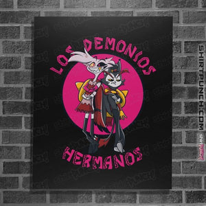 Daily_Deal_Shirts Posters / 4"x6" / Black Los Demonios Hermanos