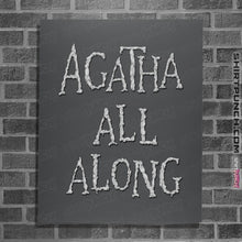 Load image into Gallery viewer, Secret_Shirts Posters / 4&quot;x6&quot; / Charcoal Agatha All Along Grey Shirt
