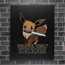 Load image into Gallery viewer, Shirts Posters / 4&quot;x6&quot; / Black Eevee Wan Kenobi
