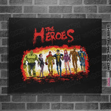 Load image into Gallery viewer, Secret_Shirts Posters / 4&quot;x6&quot; / Black The Heroes!
