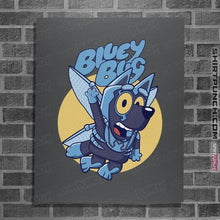 Load image into Gallery viewer, Daily_Deal_Shirts Posters / 4&quot;x6&quot; / Charcoal Bluey Bug
