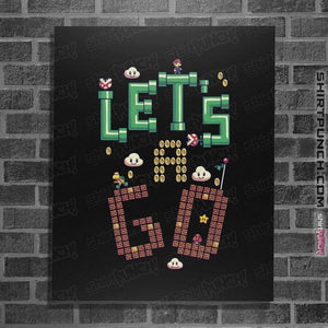 Daily_Deal_Shirts Posters / 4"x6" / Black Let's A Go