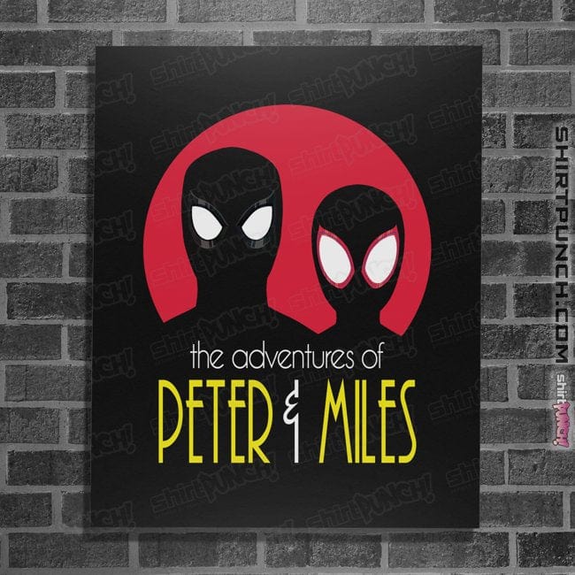 Secret_Shirts Posters / 4"x6" / Black Adventures Of Peter and Miles