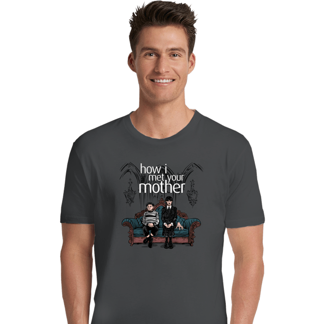 Secret_Shirts Premium Shirts, Unisex / Small / Charcoal How I Met Morticia