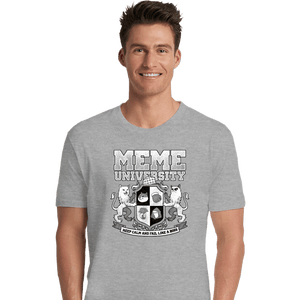 Secret_Shirts Premium Shirts, Unisex / Small / Sports Grey Meme University