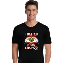 Load image into Gallery viewer, Daily_Deal_Shirts Premium Shirts, Unisex / Small / Black I Love You In Every Universe
