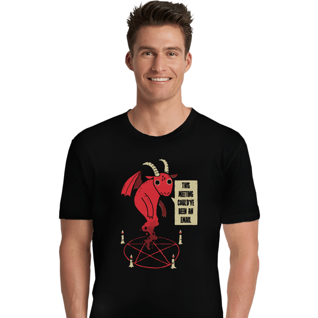 Daily_Deal_Shirts Premium Shirts, Unisex / Small / Black Coud Have Been An E-Mail
