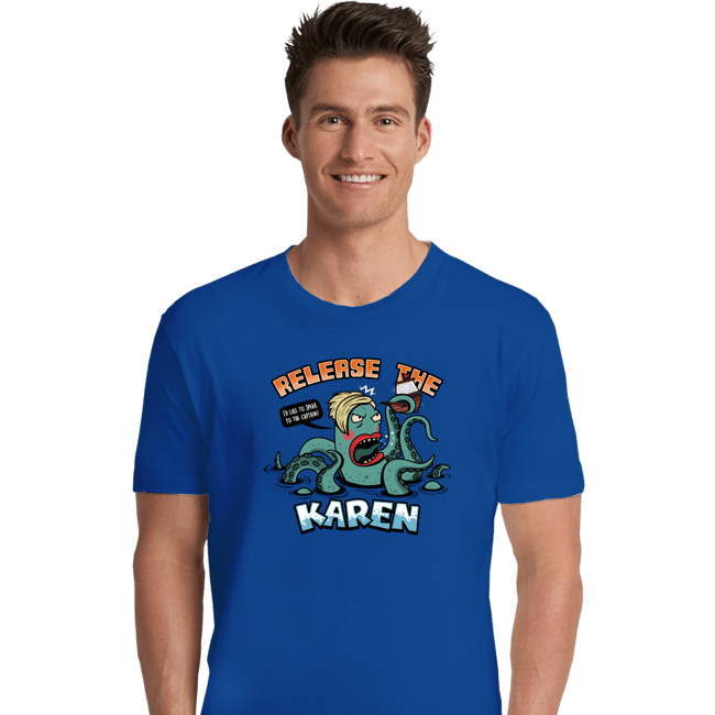 Shirts Premium Shirts, Unisex / Small / Royal Blue Release The Karen